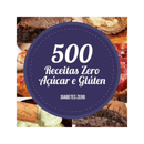 500 Receitas Zero Açúcar e Sem Glúten para o Dia a Dia - Radali Shop