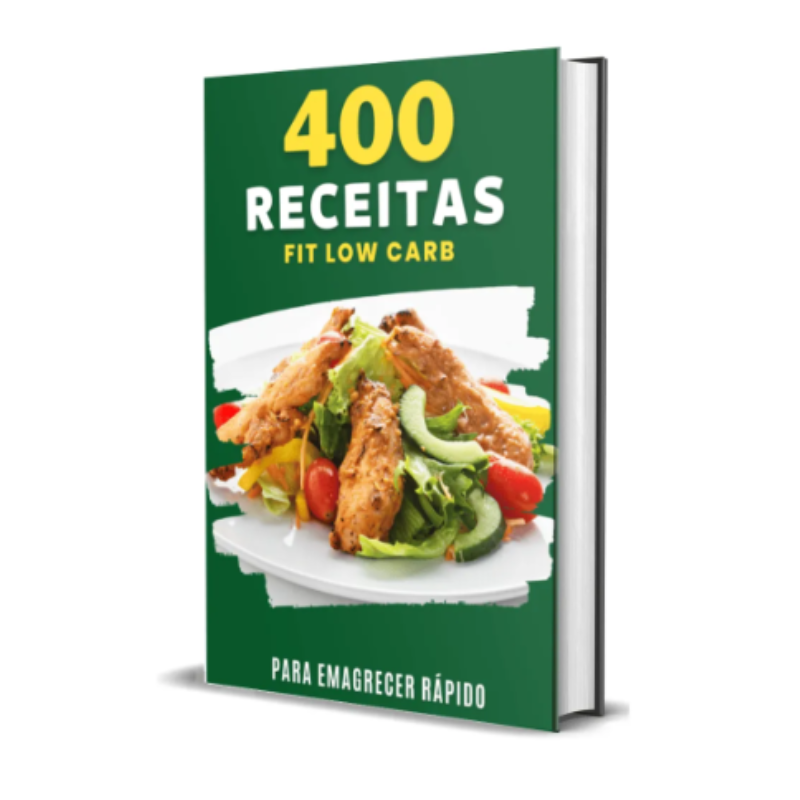 400 Receitas Fit Low Carb para Emagrecer Rápido com Cardapio Marmita Fitness