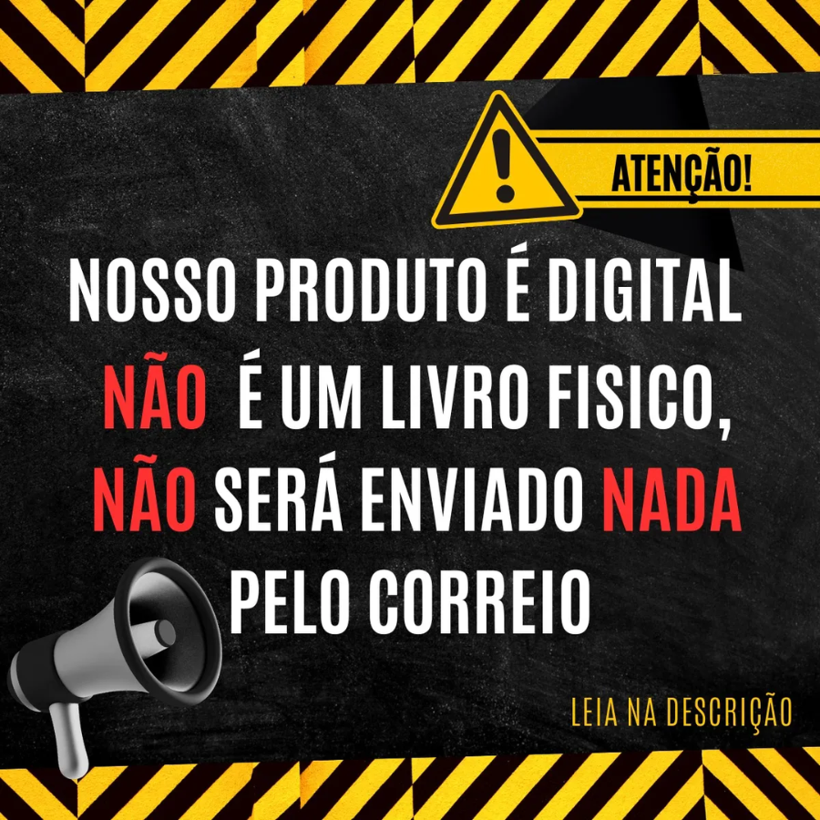 Atenção! Produto digital, não é livro físico e não será enviado nada pelo correio.