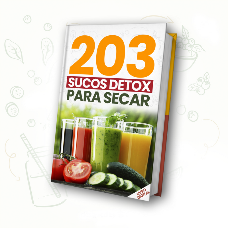 203 Receitas de Sucos Detox para Desinchar Emagrecer