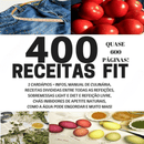 400 Receitas Fit Low Carb para Marmita e Emagrecimento - Radali Shop